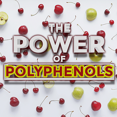 Power of Polyphenols