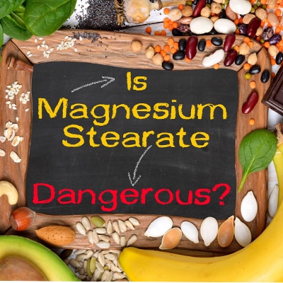 Is Magnesium Stearate Dangerous