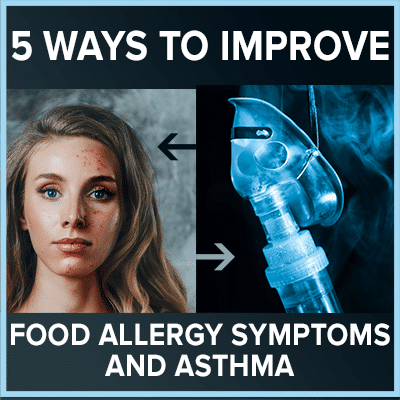 5 Way To Improve Symptoms and Asthma
