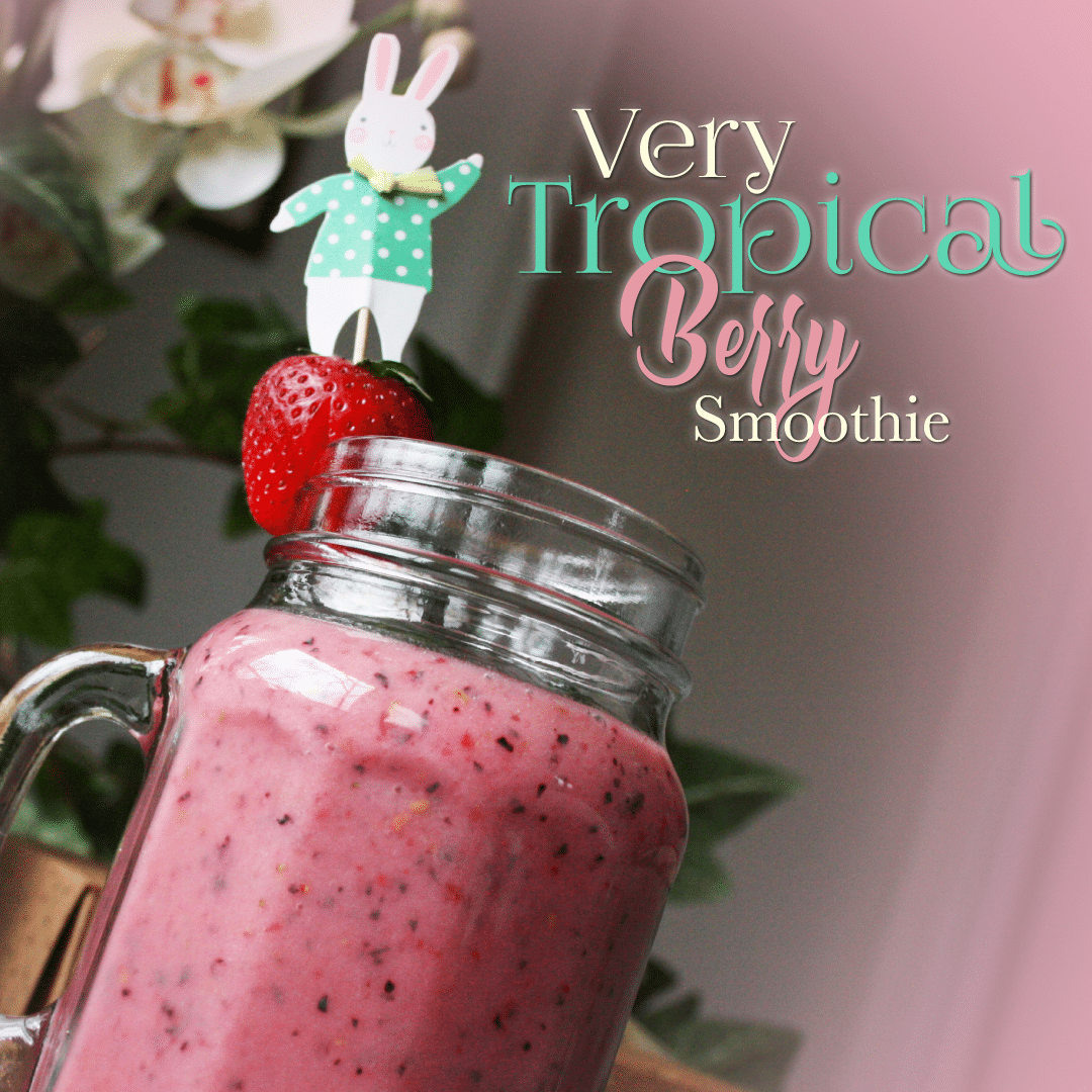 Very Tropical Berry Smoothie