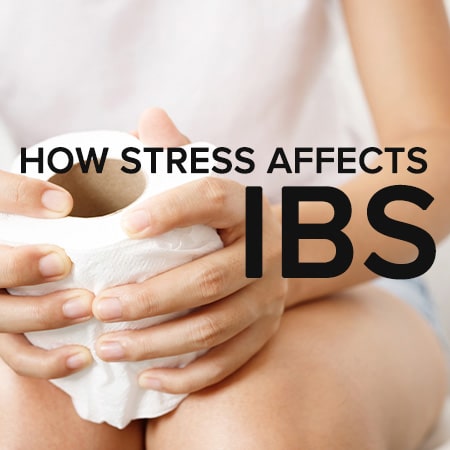 how stress affects IBS