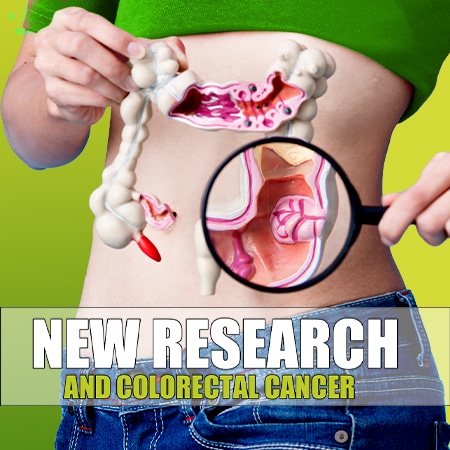 New Research and colorectal cancer