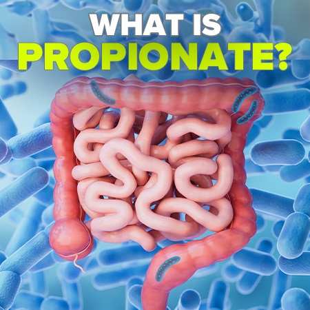 What is propionate