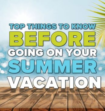 Top things to know before going on your summer vacation text over a wooden deck