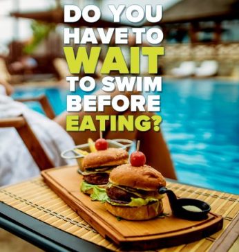 Do you have to wait to swim before eating text over two hamburgers